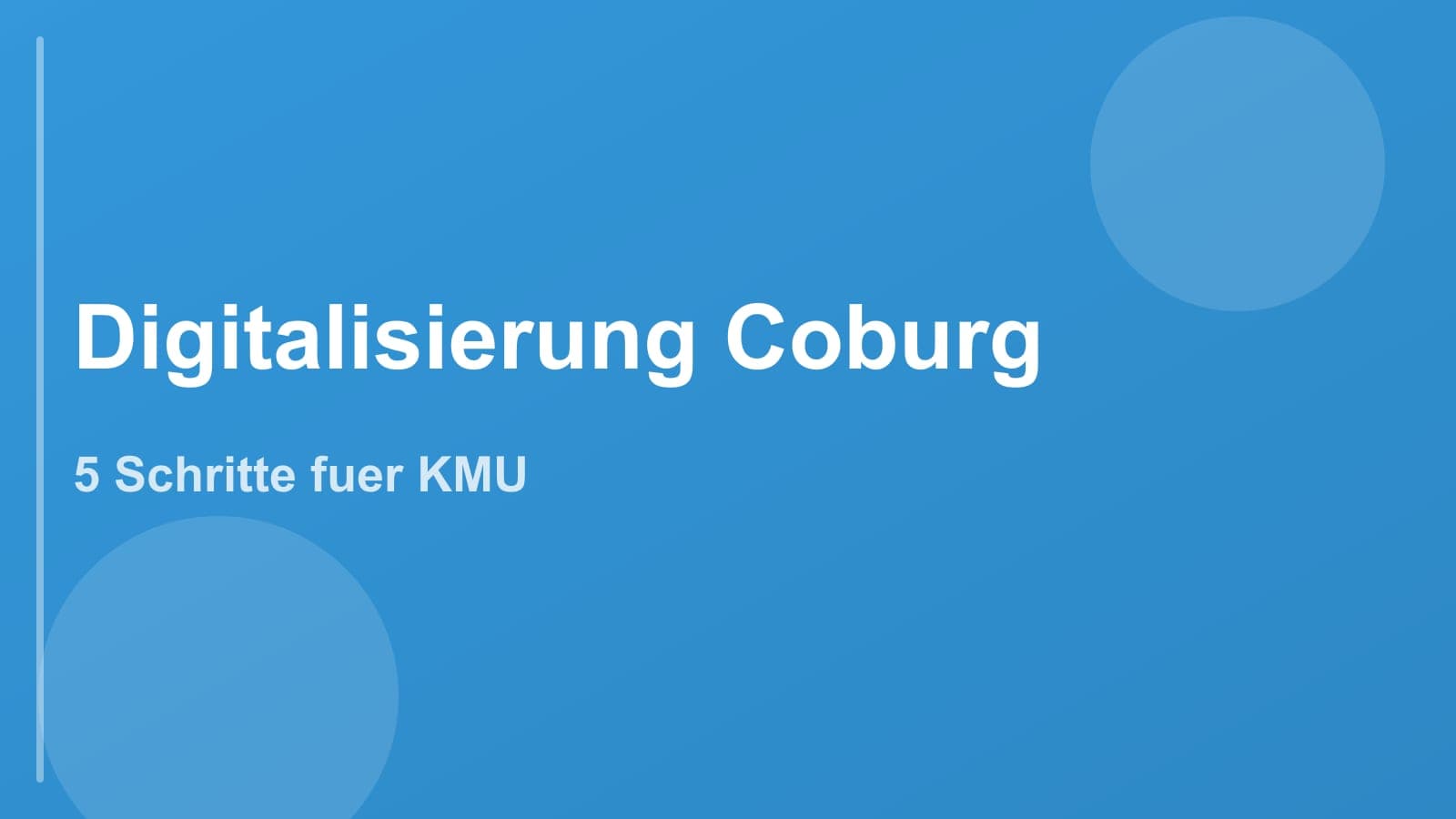 Digitalisierung in Coburg: 5 praxisnahe Schritte für KMU